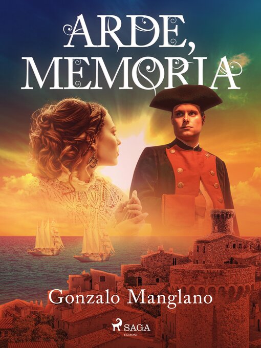 Title details for Arde, memoria by Gonzalo Manglano - Available